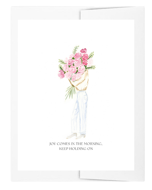 Joy Comes in the Morning Empathy & Sympathy Card