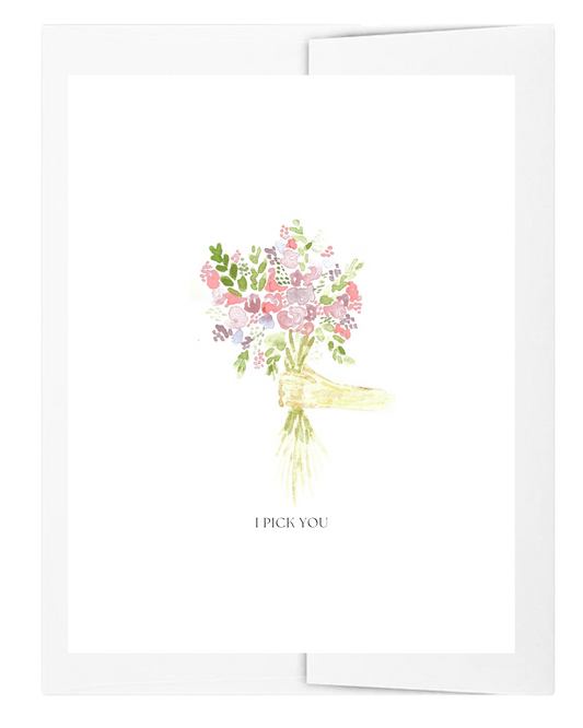 I Pick You Encouragement Card