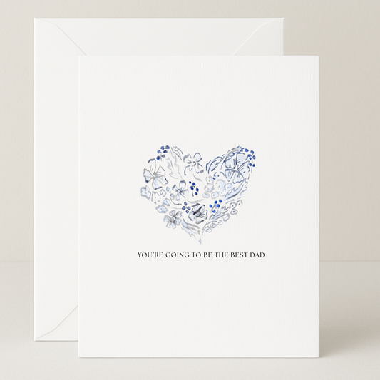 You're Going to Be the Best Dad Card