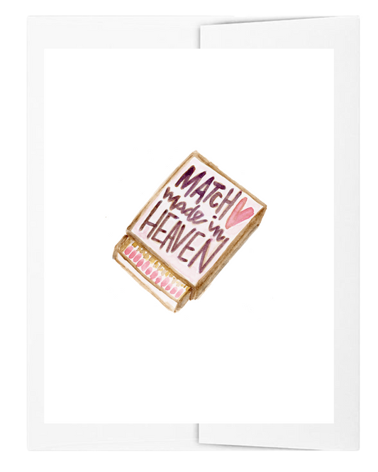 Match Made In Heaven Love Card